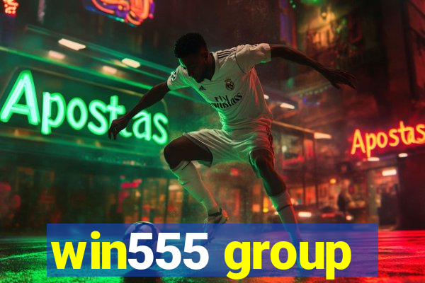 win555 group